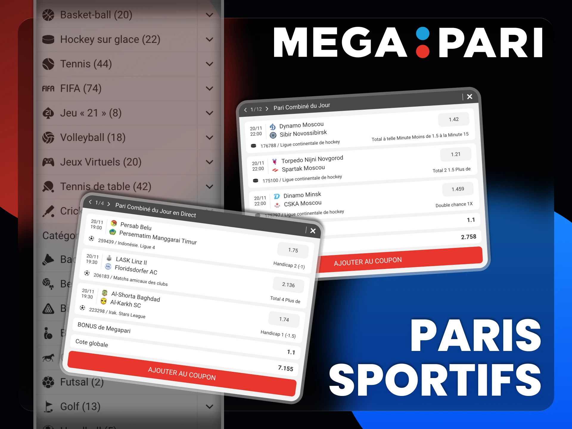 La plateforme Megapari vous propose différentes catégories sportives.