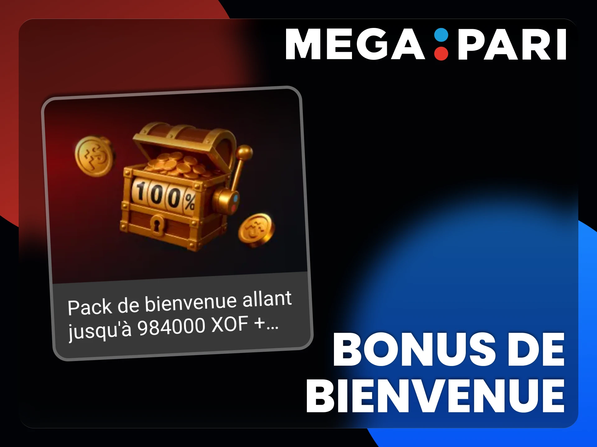 Activez votre pack de bienvenue dans l'application Megapari.
