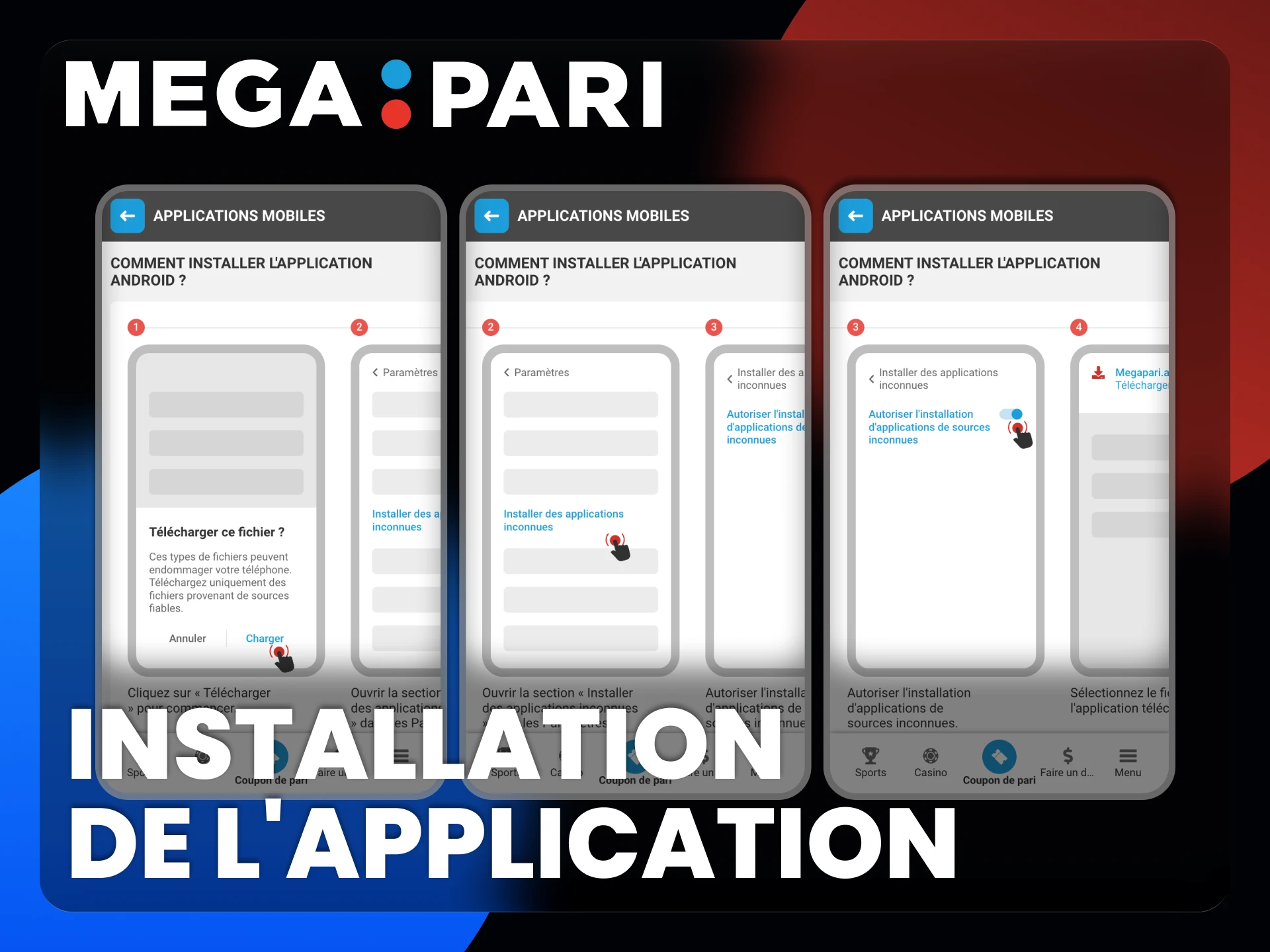 Suivez le guide pour installer l'application Megapari sur votre appareil.