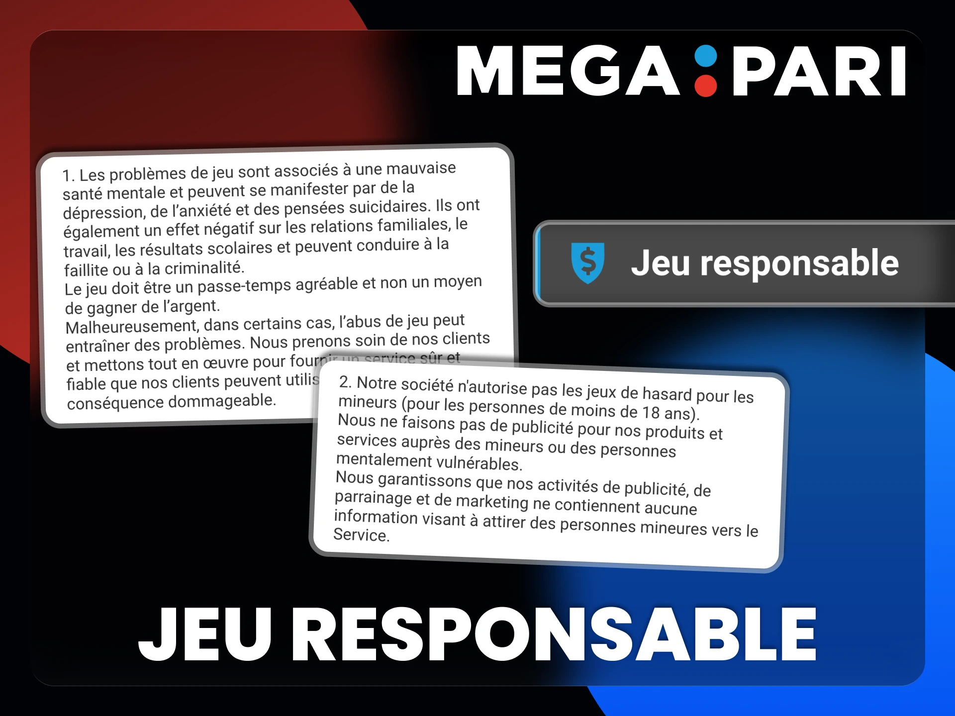 Vous devez respecter la politique de jeu responsable du casino Megapari.